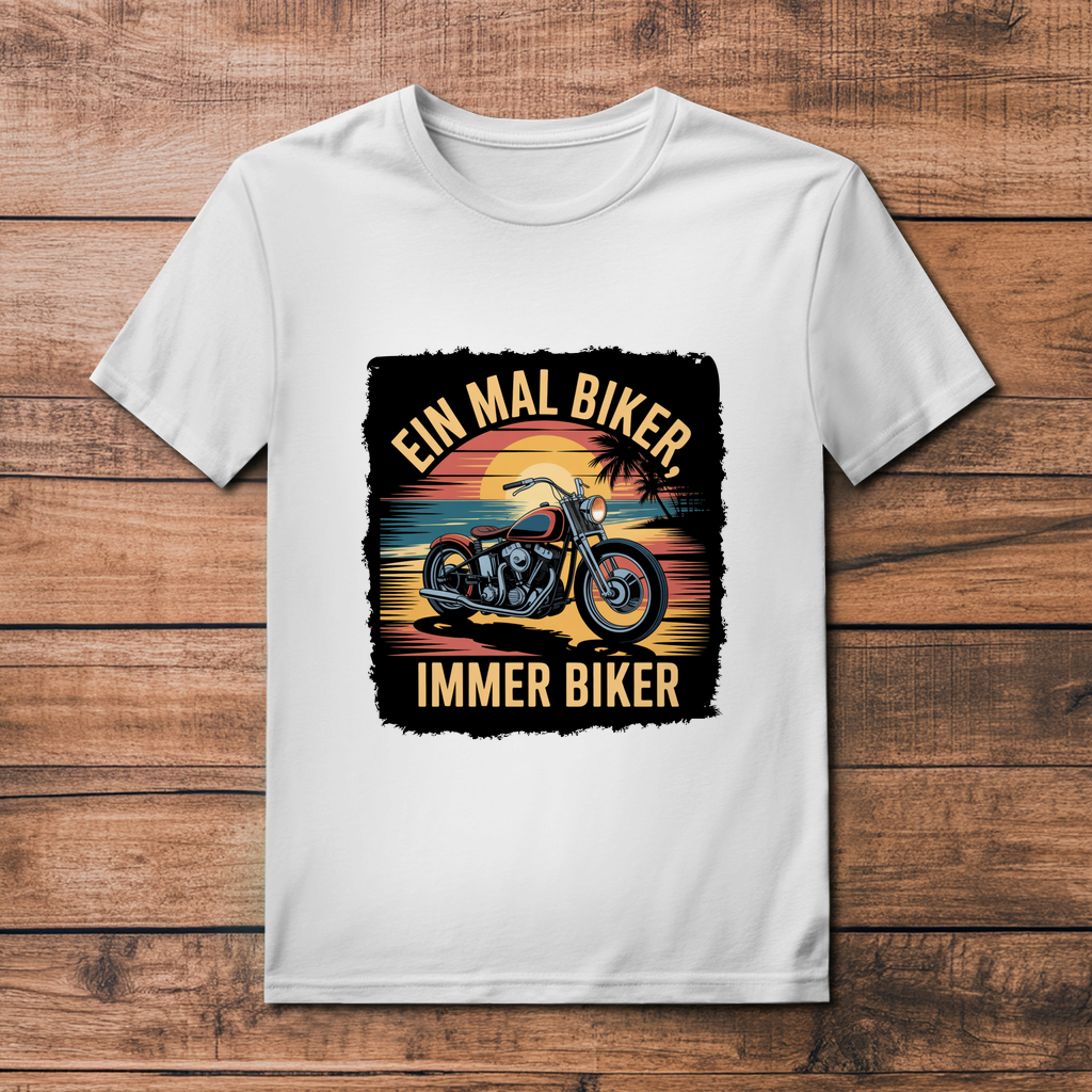 EIN MAL BIKER, IMMER BIKER