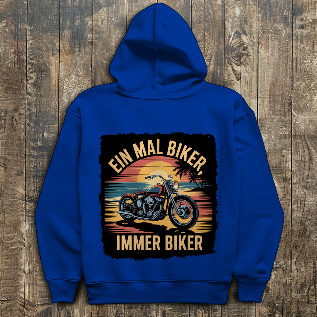 EIN MAL BIKER, IMMER BIKER