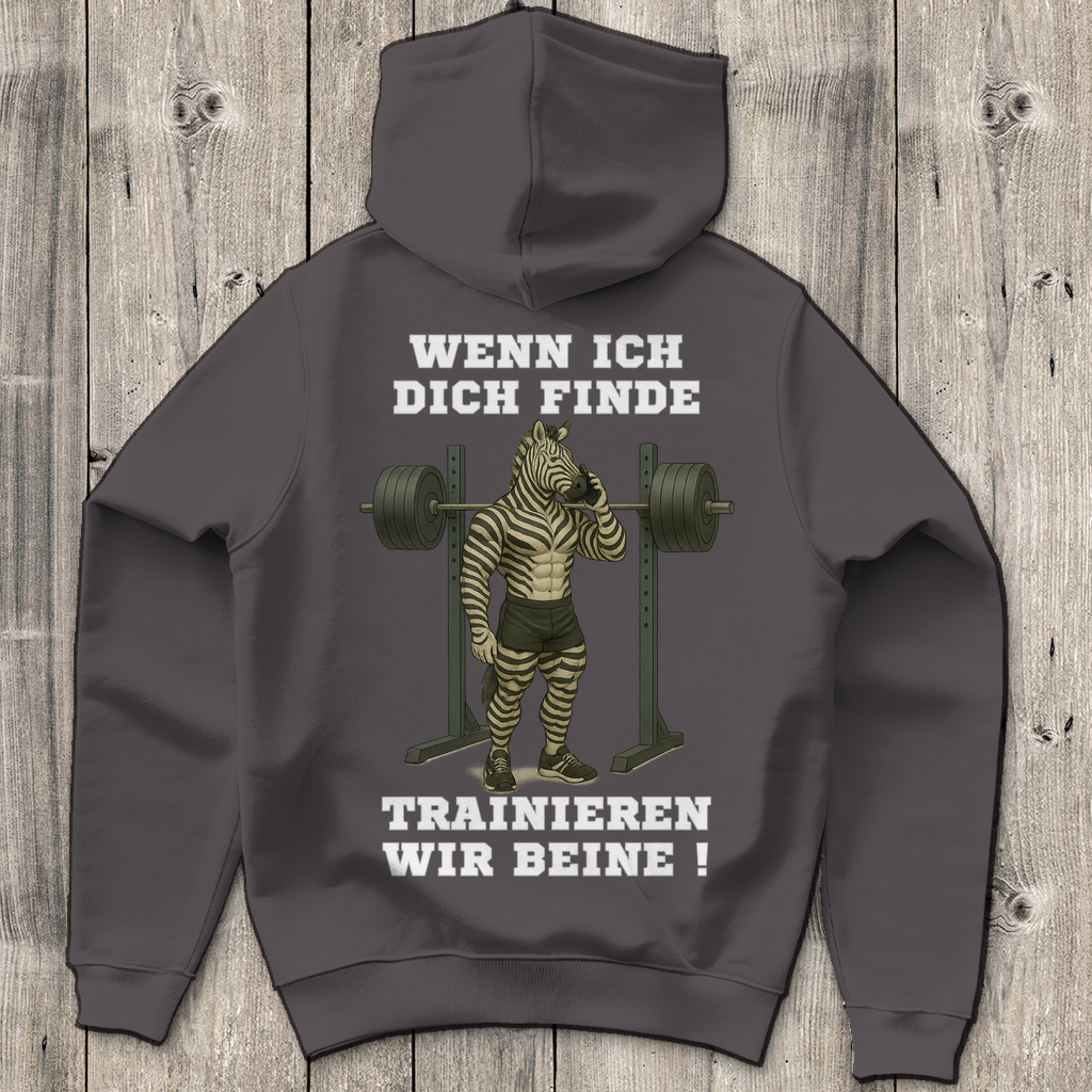 WENN ICH DICH FINDE TRAINIEREN WIR BEINE ! ( DTF / Hinten )