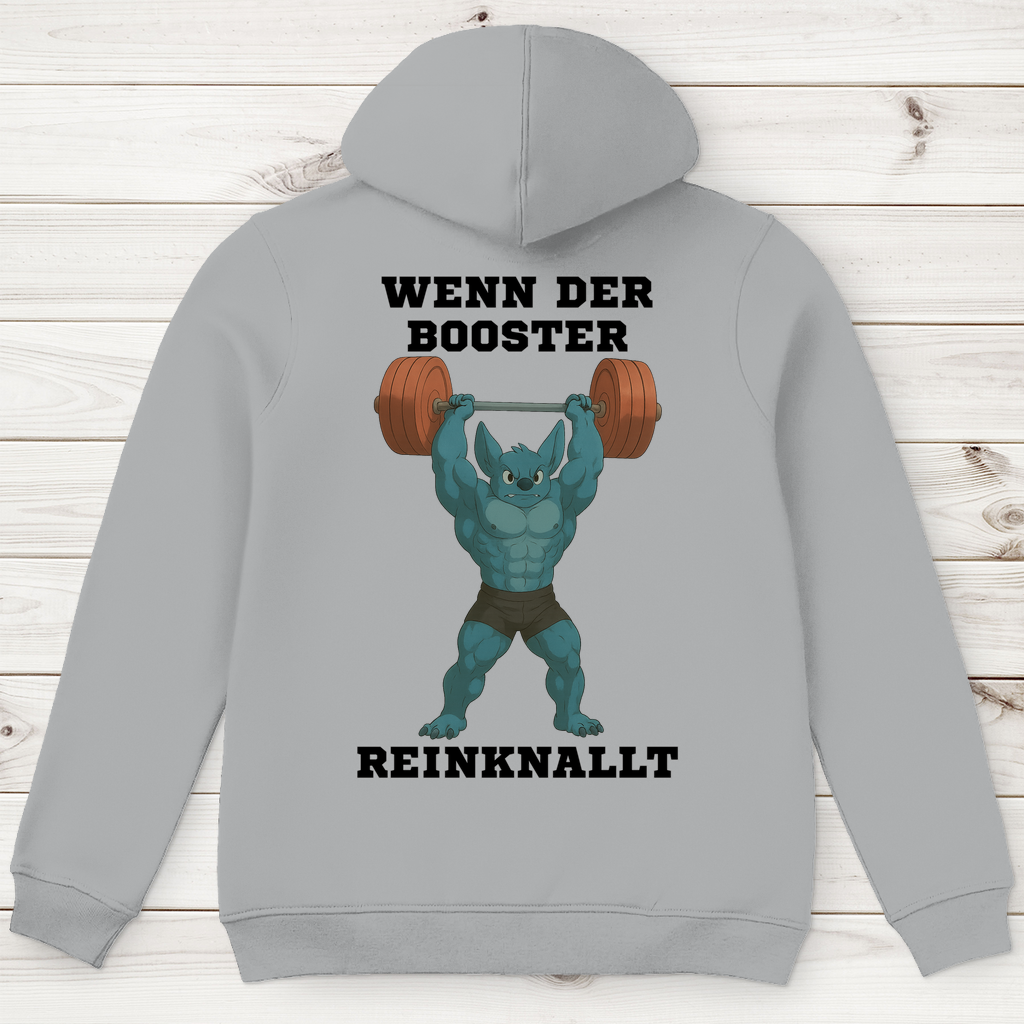WENN DER BOOSTER REINKNALLT ( DTF / Hinten )