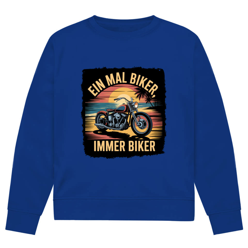 EIN MAL BIKER, IMMER BIKER