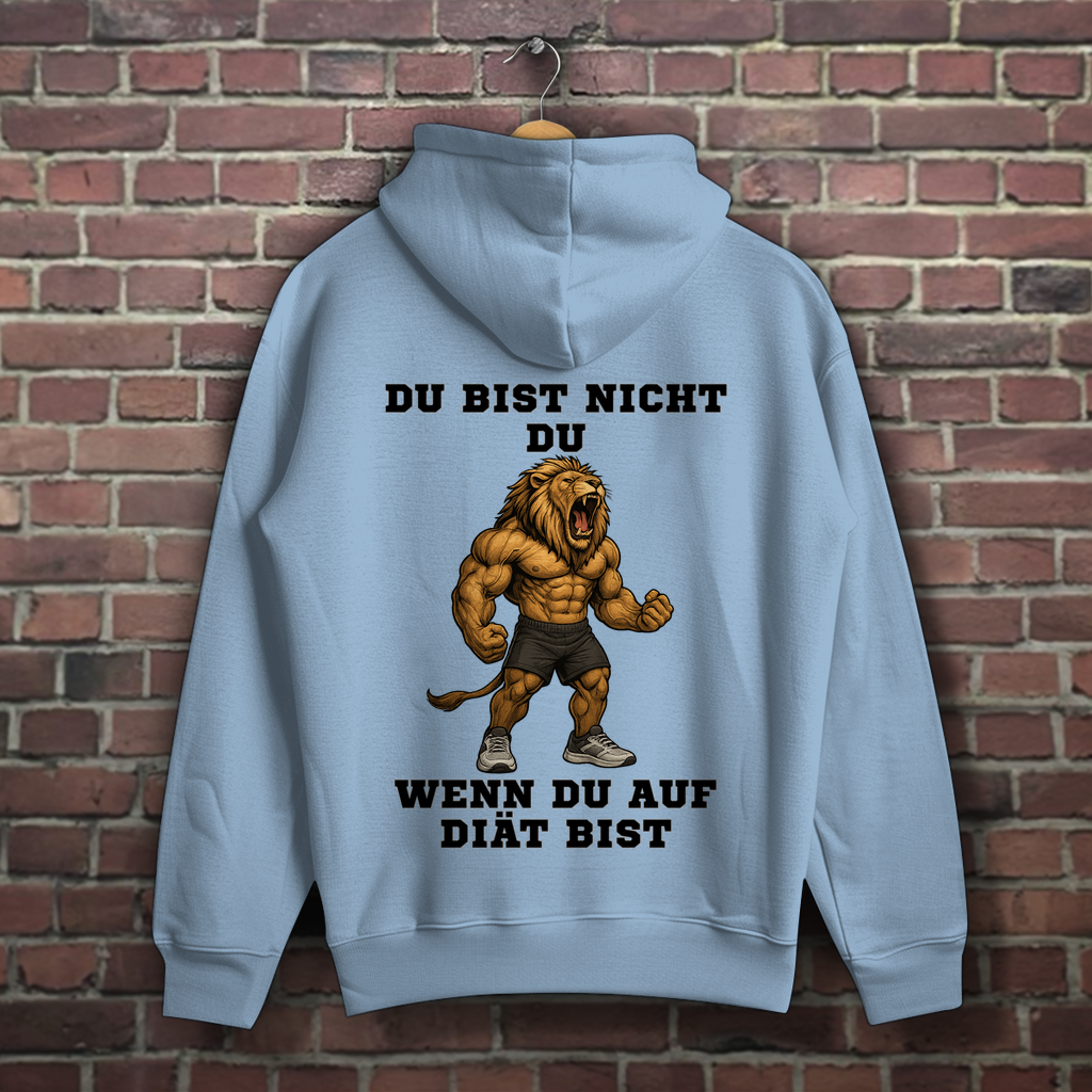 DU BIST NICHT DU WENN DU AUF DIÄT BIST