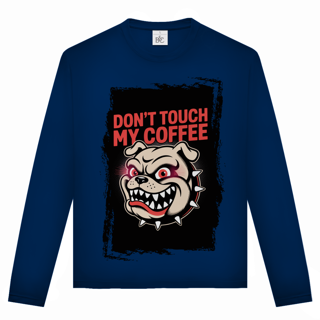 Don´t Touch my Coffee