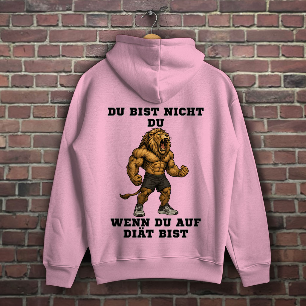 DU BIST NICHT DU WENN DU AUF DIÄT BIST