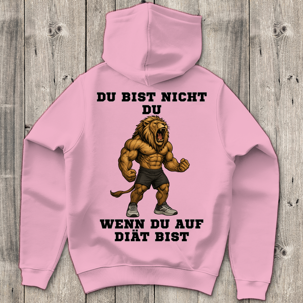 DU BIST NICHT DU WENN DU AUF DIÄT BIST ( DTF / Hinten )