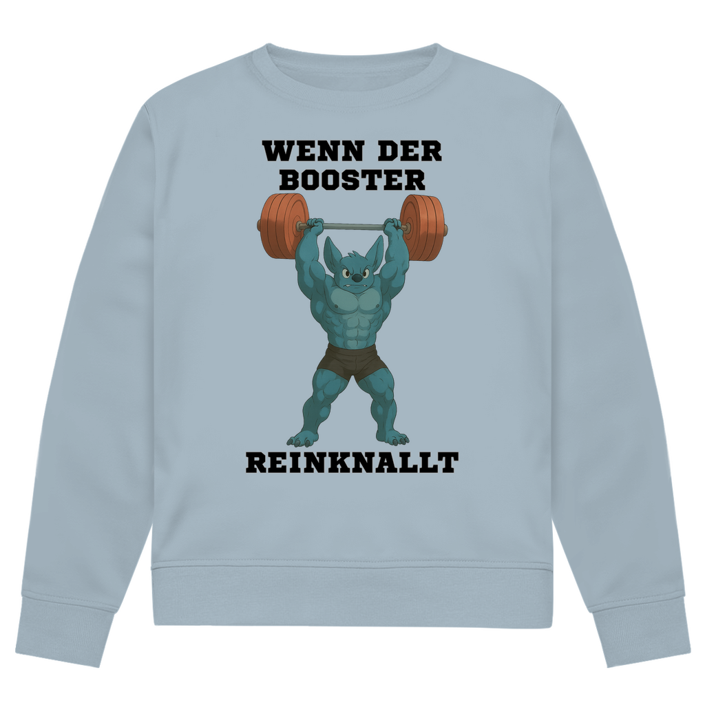 WENN DER BOOSTER REINKNALLT
