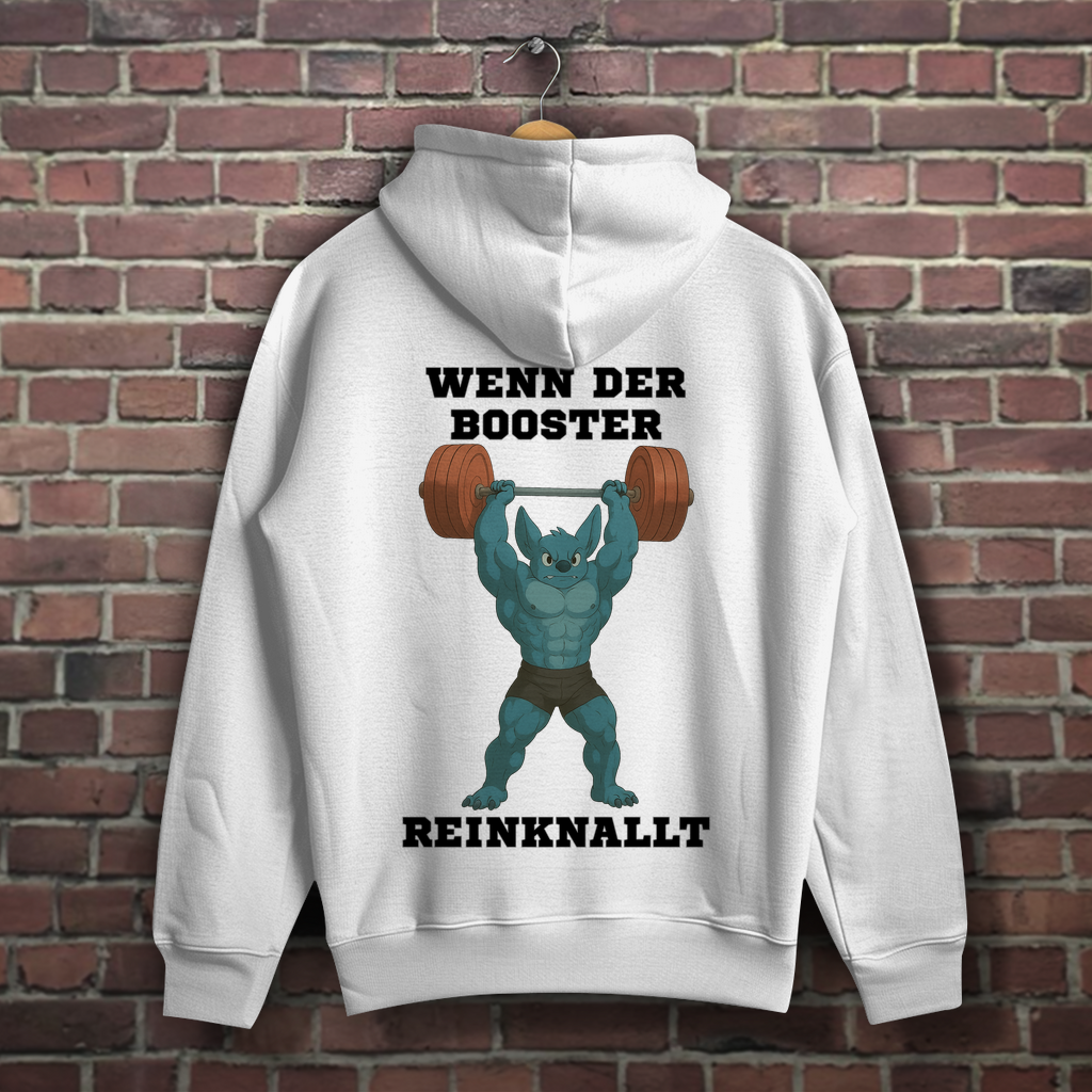 WENN DER BOOSTER REINKNALLT