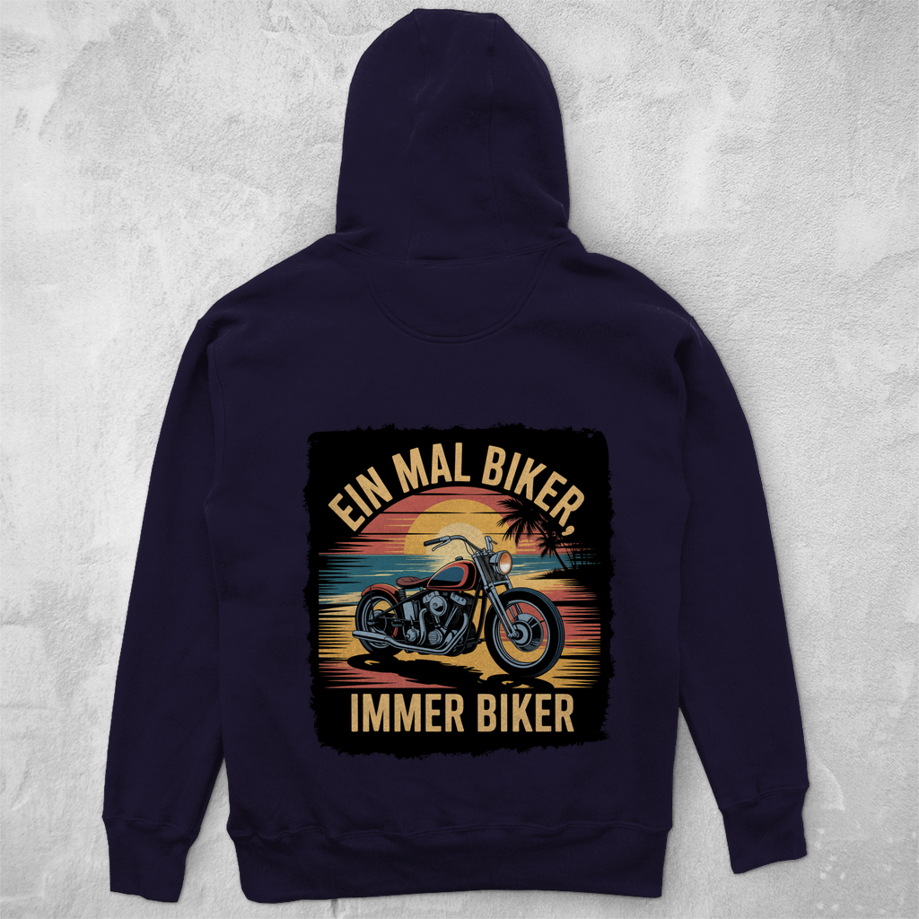EIN MAL BIKER, IMMER BIKER