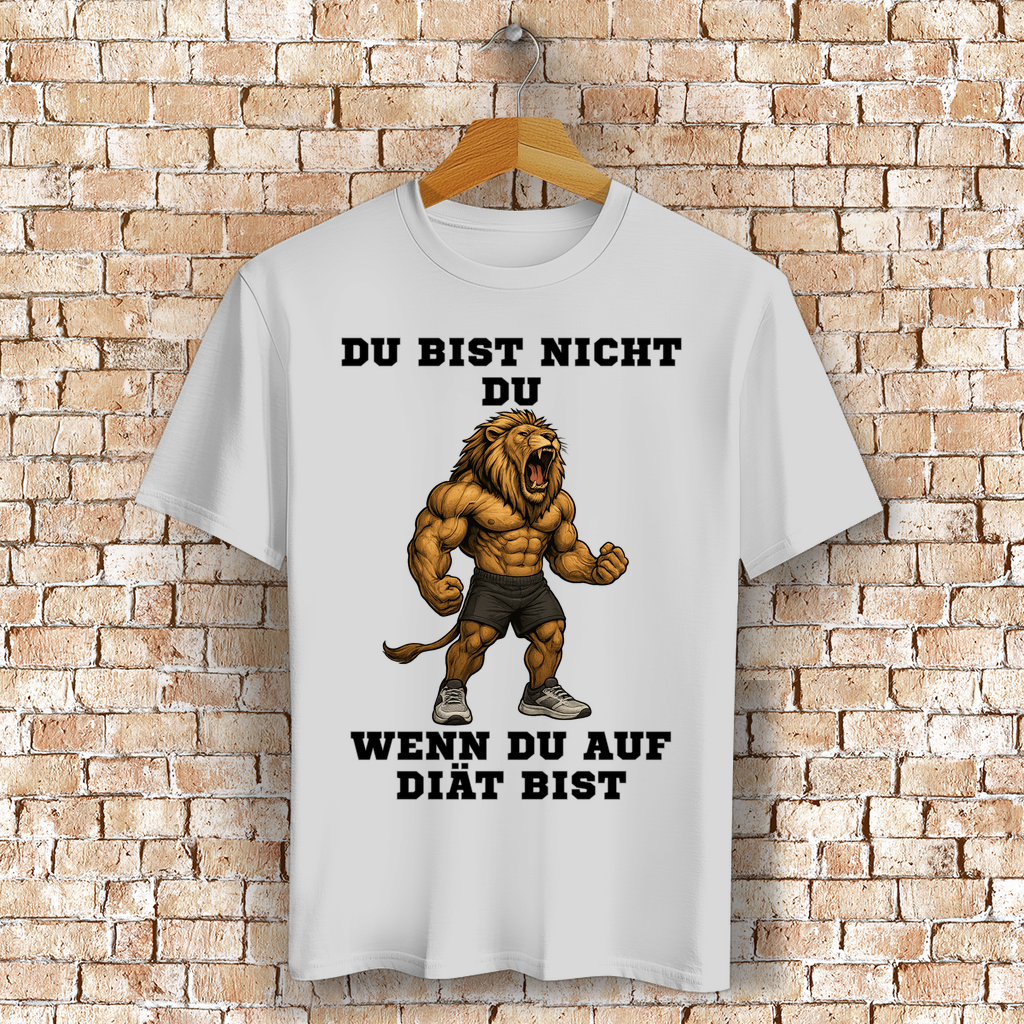 DU BIST NICHT DU WENN DU AUF DIÄT BIST ( DTF / Vorne )