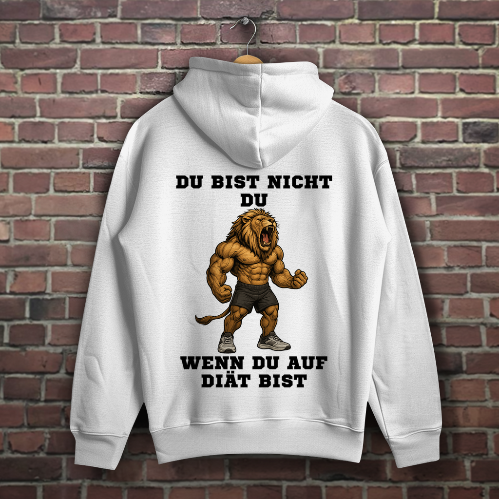 DU BIST NICHT DU WENN DU AUF DIÄT BIST