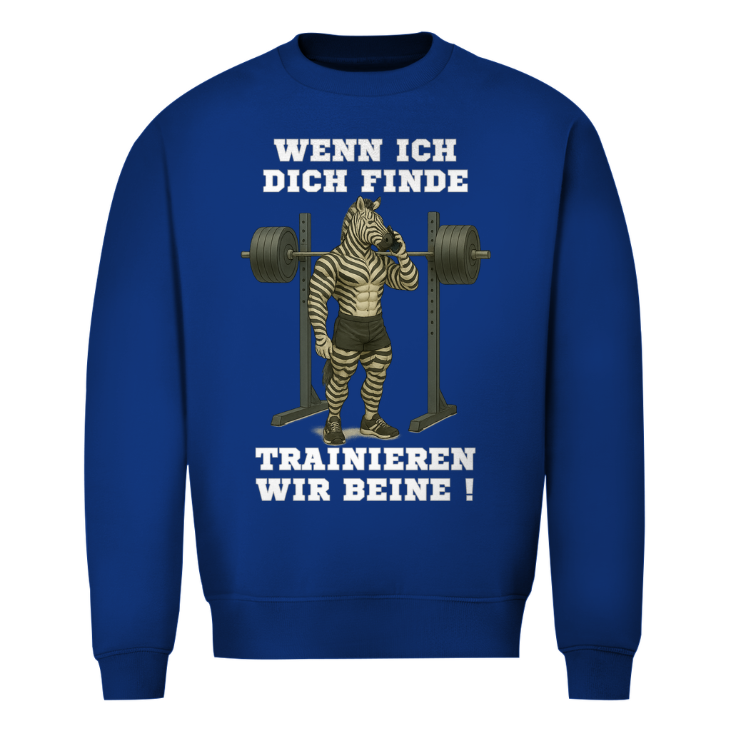 WENN ICH DICH FINDE TRAINIEREN WIR BEINE ! ( DTF / Vorne )