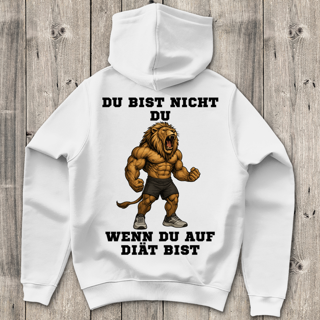 DU BIST NICHT DU WENN DU AUF DIÄT BIST ( DTF / Hinten )