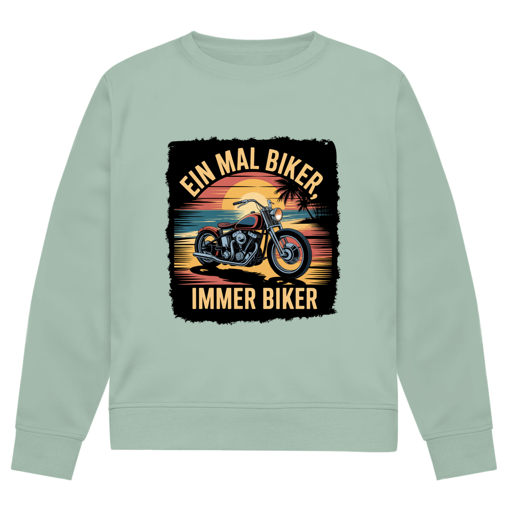 EIN MAL BIKER, IMMER BIKER