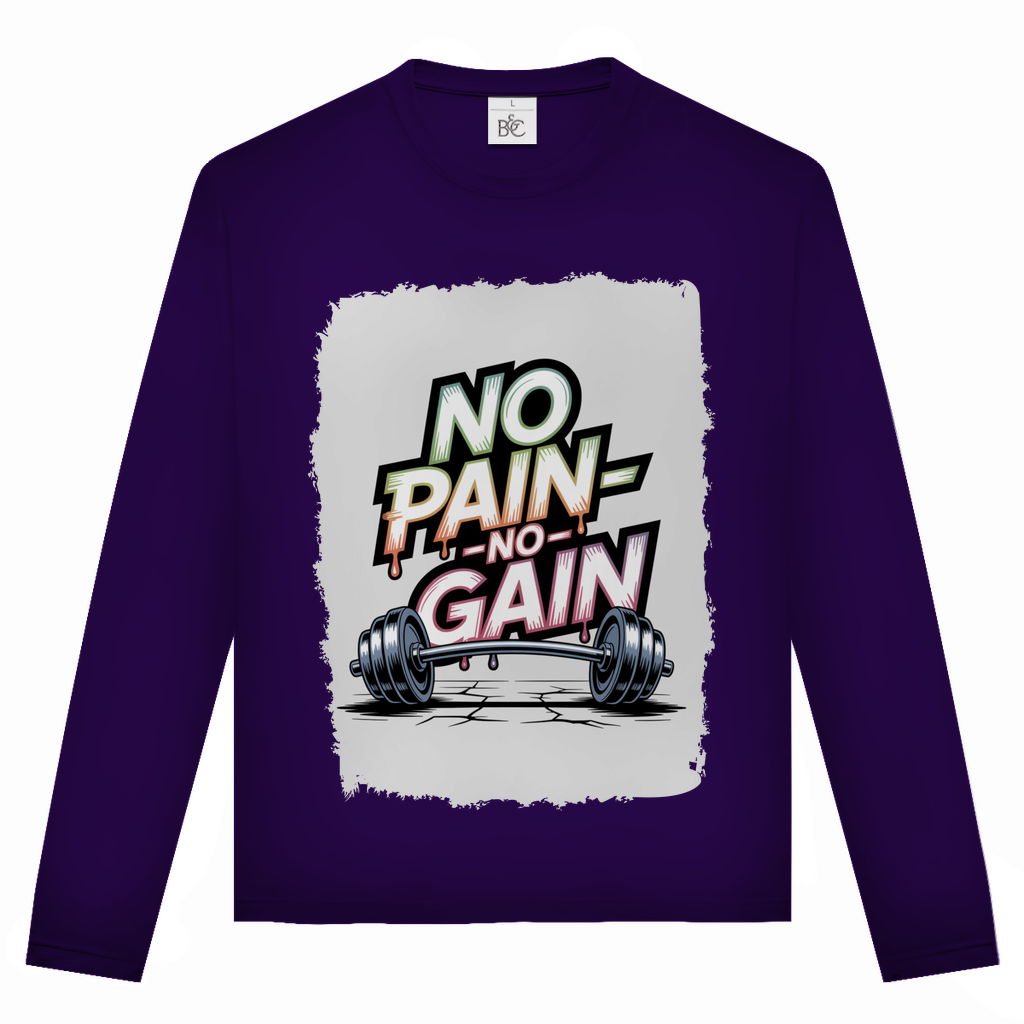 NO PAIN NO GAIN