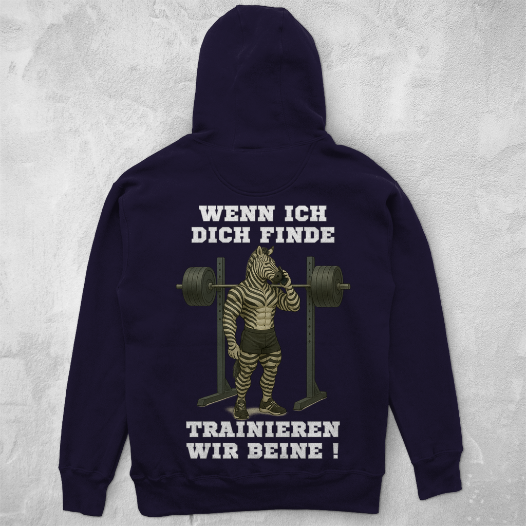 WENN ICH DICH FINDE TRAINIEREN WIR BEINE ! ( DTF / Hinten )
