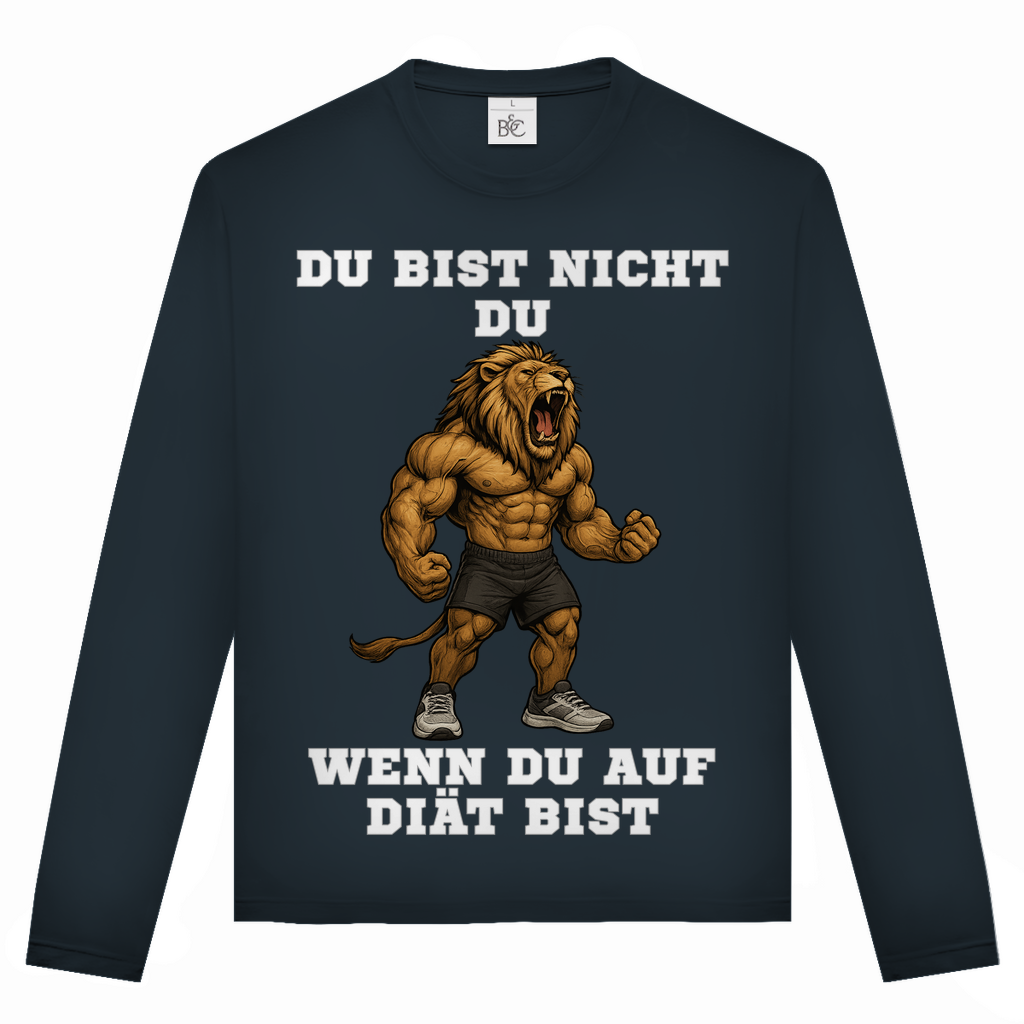 DU BIST NICHT DU WENN DU AUF DIÄT BIST