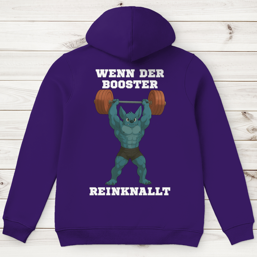 WENN DER BOOSTER REINKNALLT ( DTF / Hinten )