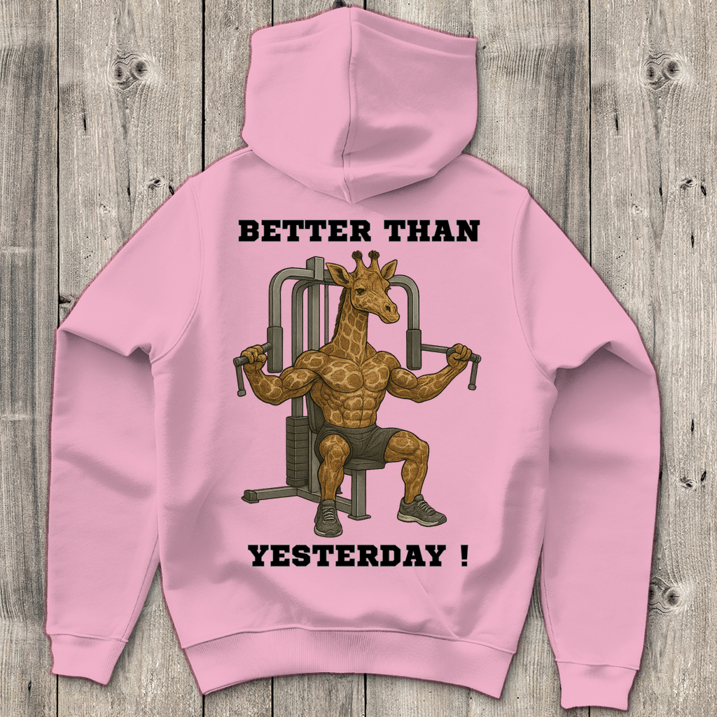 BETTER THAN YESTERDAY ! ( DTF / Hinten )