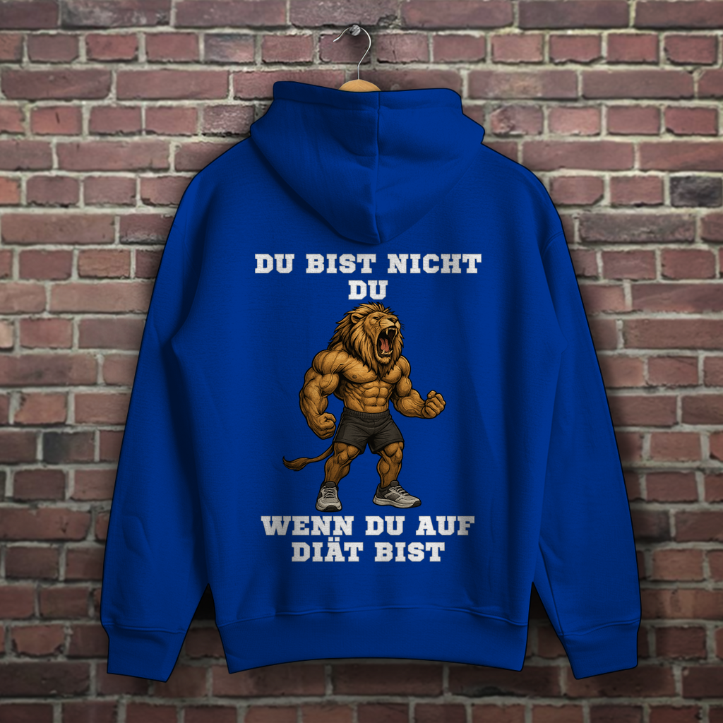 DU BIST NICHT DU WENN DU AUF DIÄT BIST