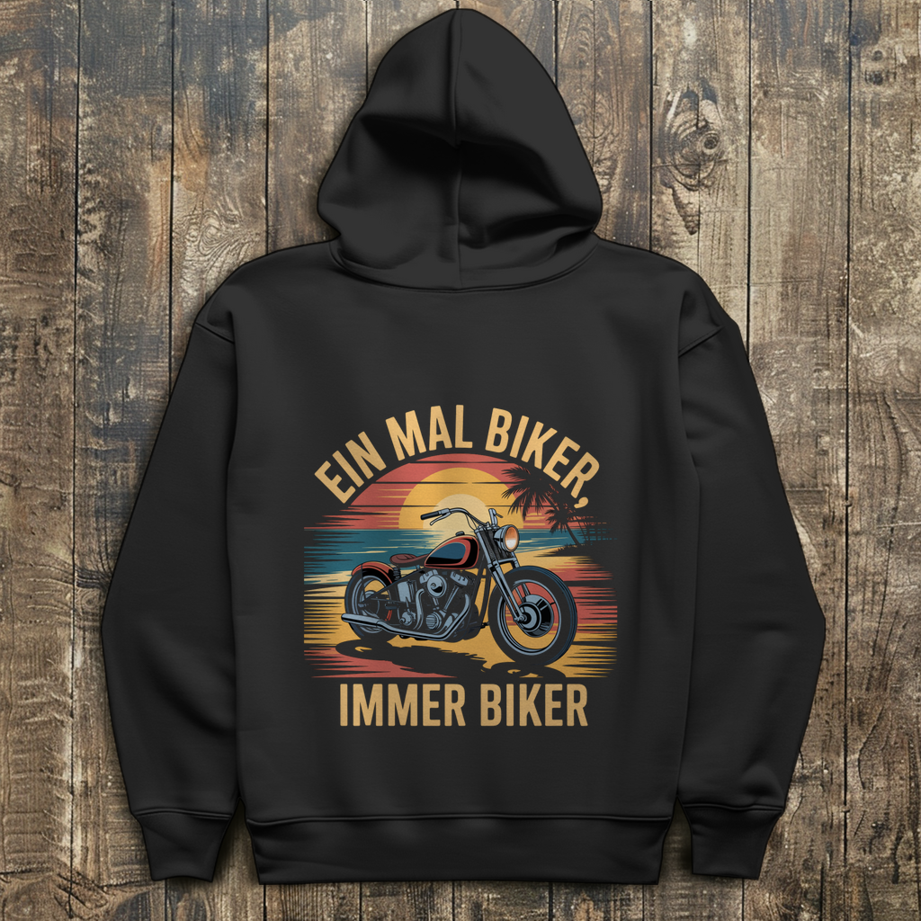 EIN MAL BIKER, IMMER BIKER