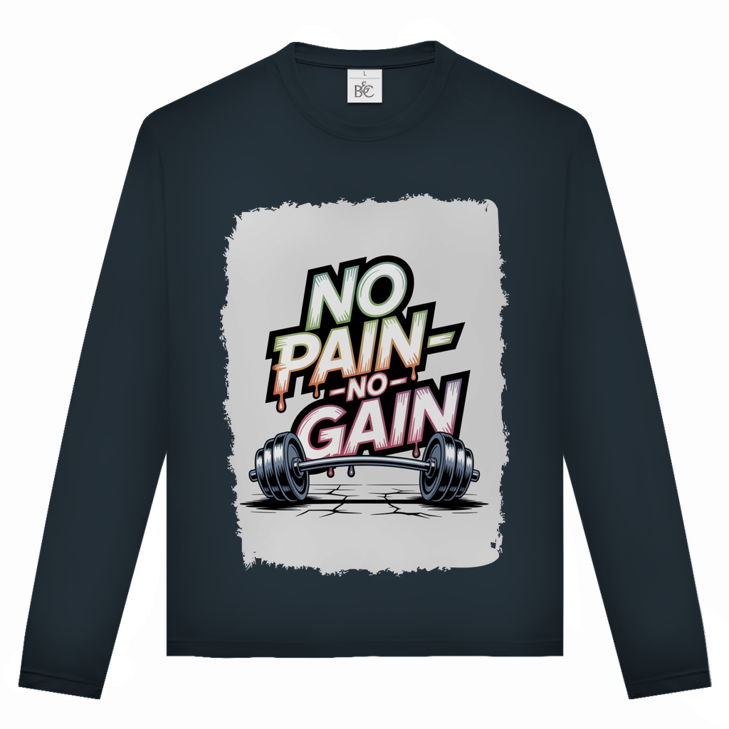 NO PAIN NO GAIN