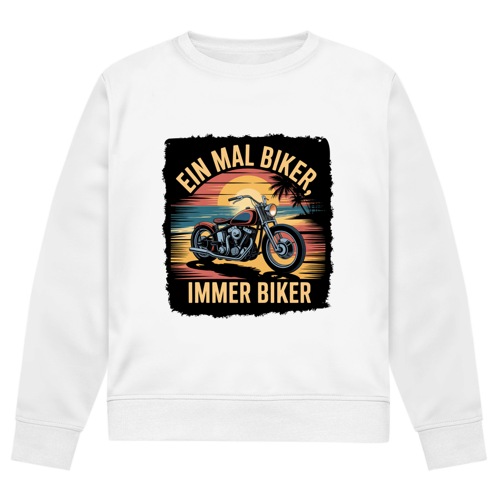 EIN MAL BIKER, IMMER BIKER