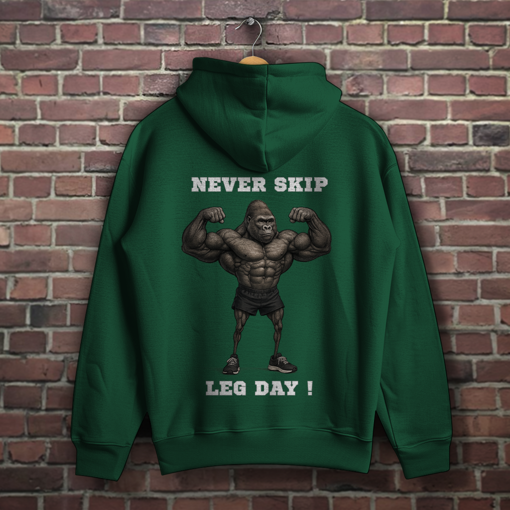 NEVER SKIP LEG DAY !