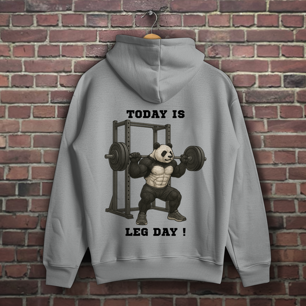 TODAY IS LEG DAY !