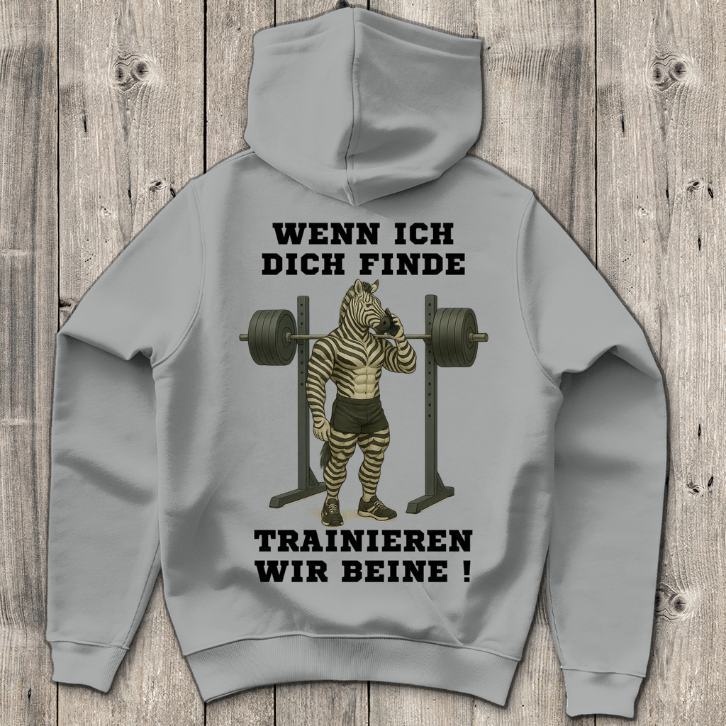 WENN ICH DICH FINDE TRAINIEREN WIR BEINE ! ( DTF / Hinten )