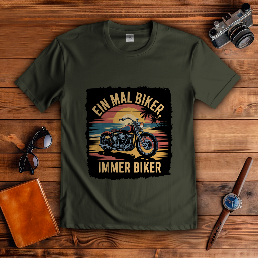EIN MAL BIKER, IMMER BIKER ( DTF / Vorne )