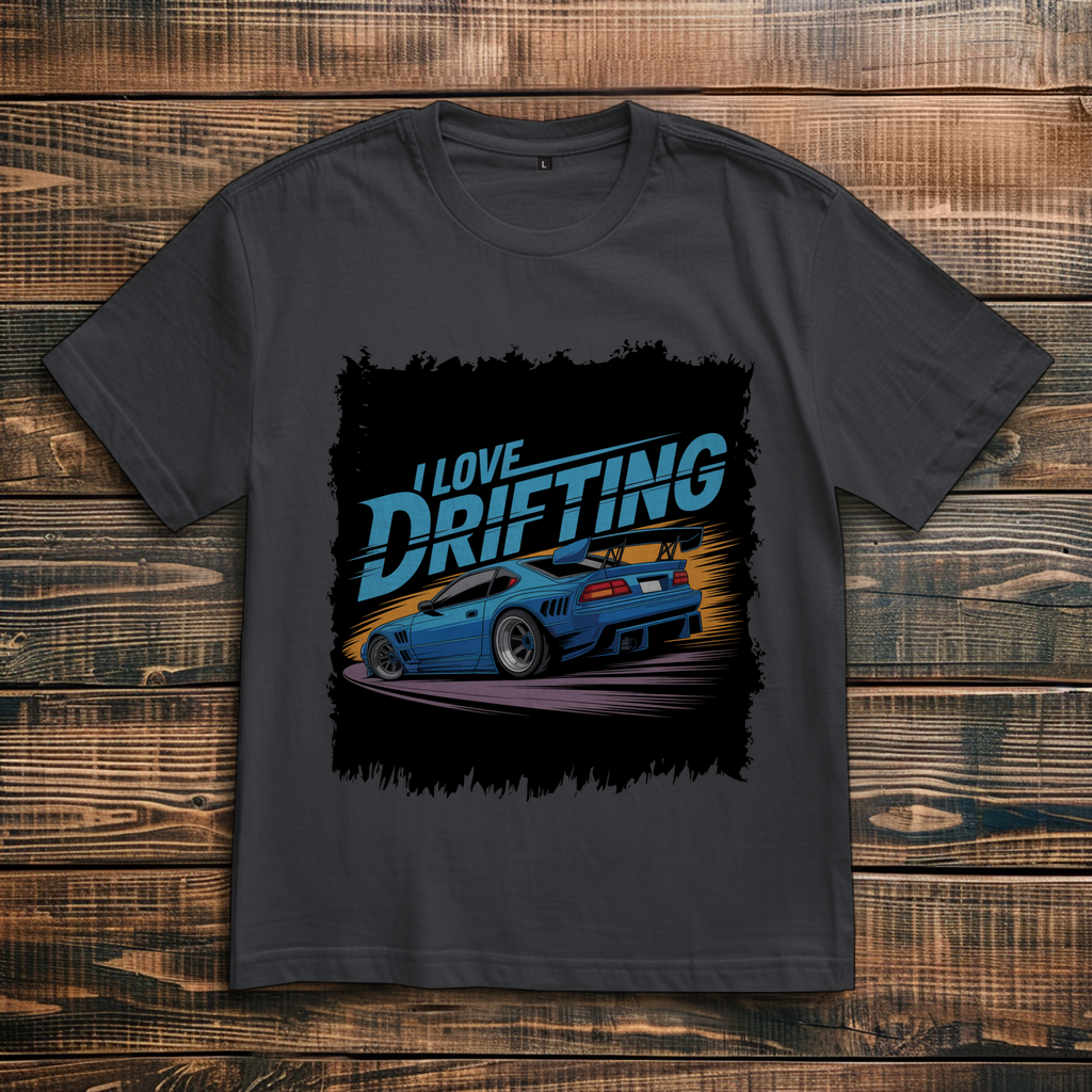 I Love Drifting ( DTF / Vorne )