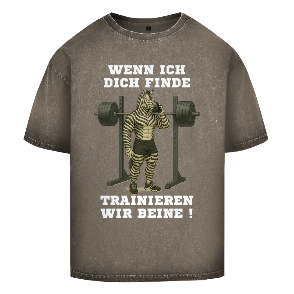 WENN ICH DICH FINDE TRAINIEREN WIR BEINE ! ( DTF / Vorne )
