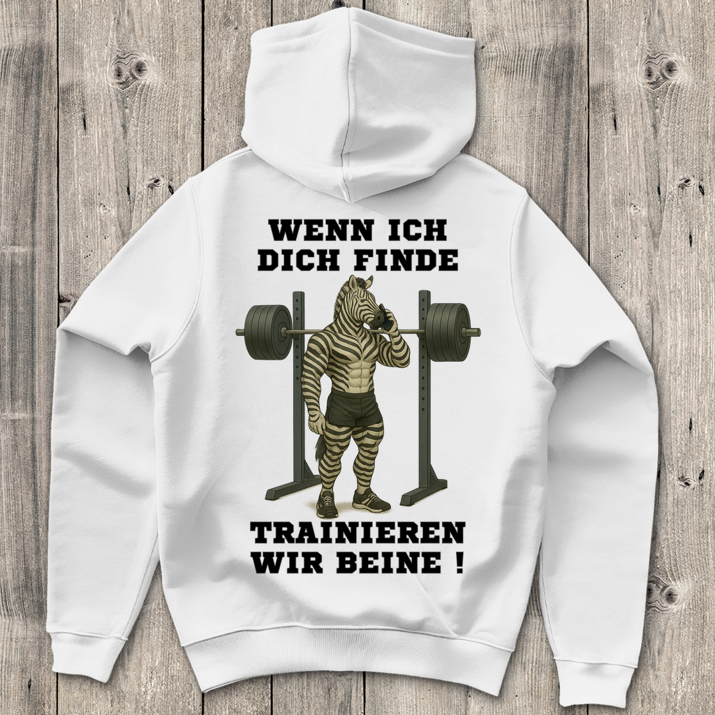 WENN ICH DICH FINDE TRAINIEREN WIR BEINE ! ( DTF / Hinten )