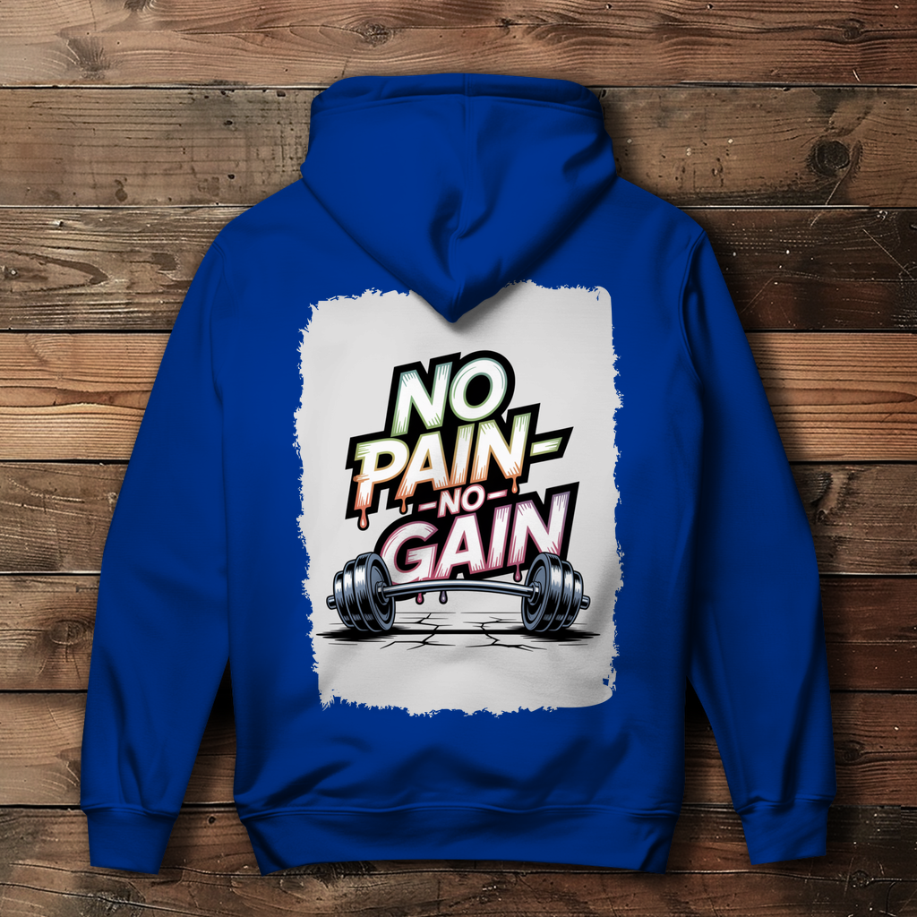 NO PAIN NO GAIN ( DTF / Hinten )