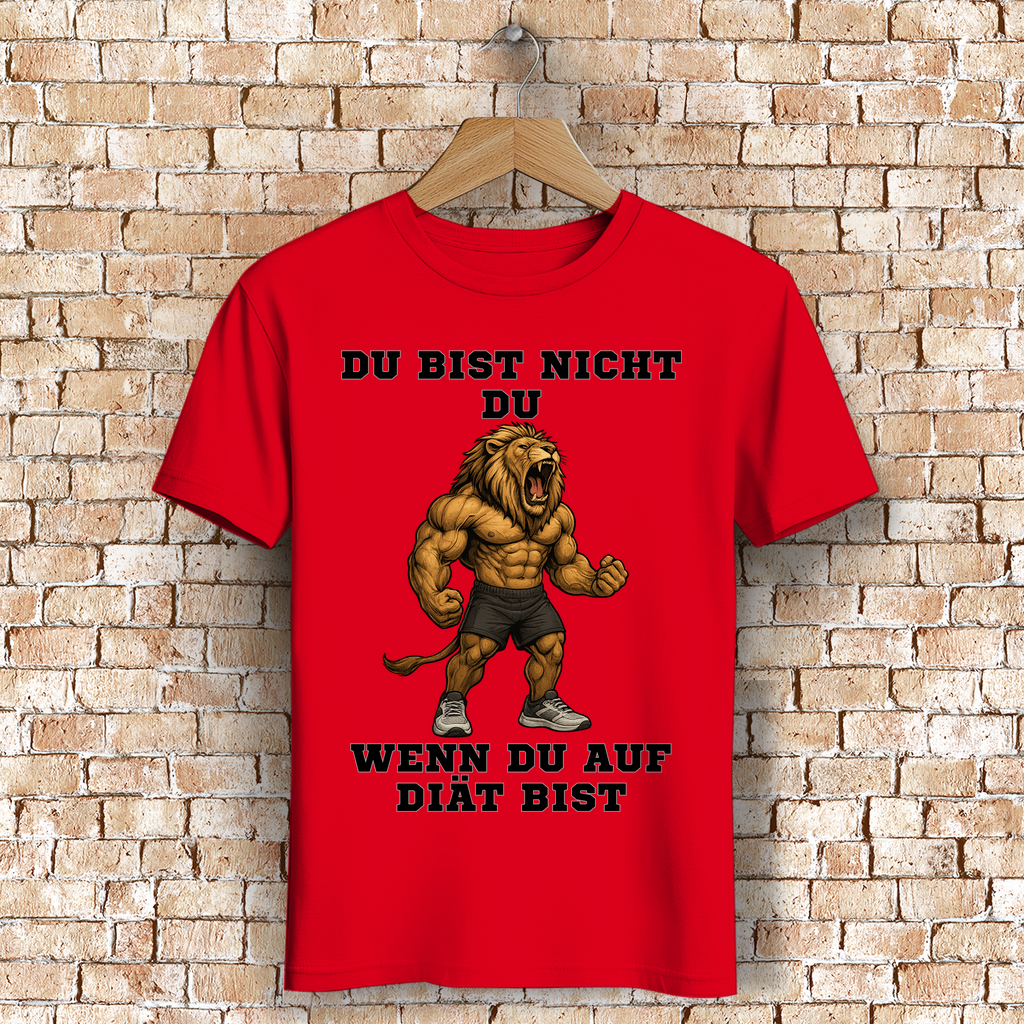 DU BIST NICHT DU WENN DU AUF DIÄT BIST ( DTF / Vorne )