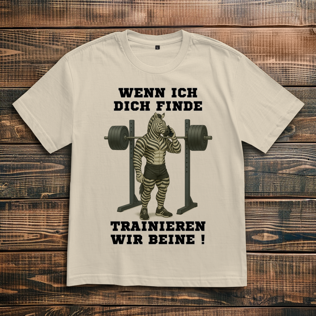 WENN ICH DICH FINDE TRAINIEREN WIR BEINE ! ( DTF / Vorne )