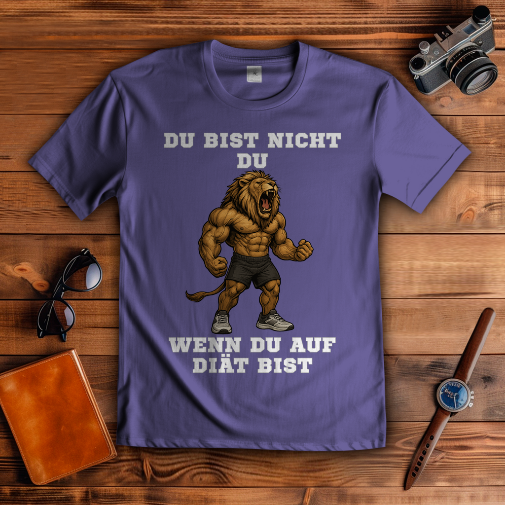DU BIST NICHT DU WENN DU AUF DIÄT BIST ( DTF / Vorne )