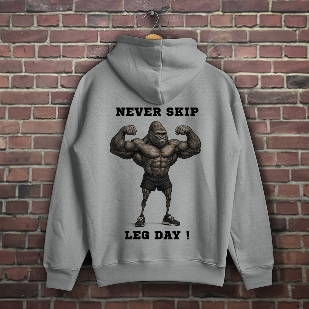 NEVER SKIP LEG DAY !