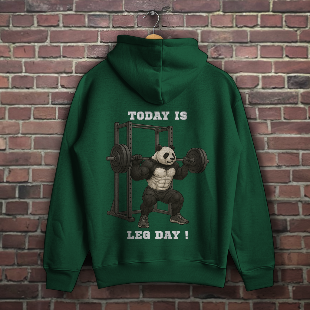 TODAY IS LEG DAY !