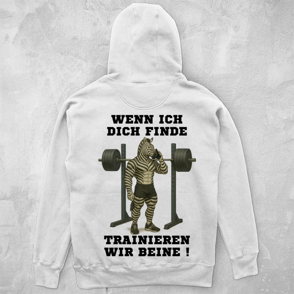WENN ICH DICH FINDE TRAINIEREN WIR BEINE ! ( DTF / Hinten )