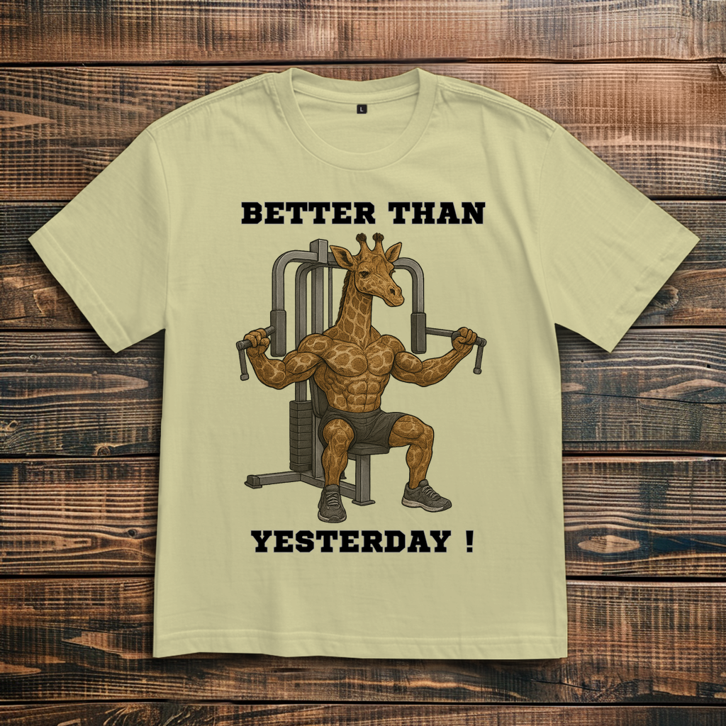 BETTER THAN YESTERDAY !
