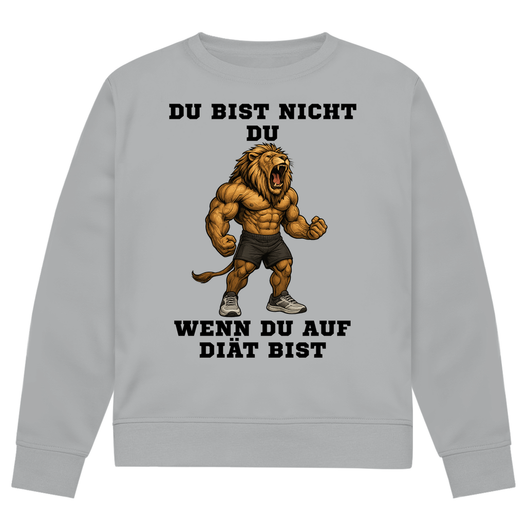 DU BIST NICHT DU WENN DU AUF DIÄT BIST