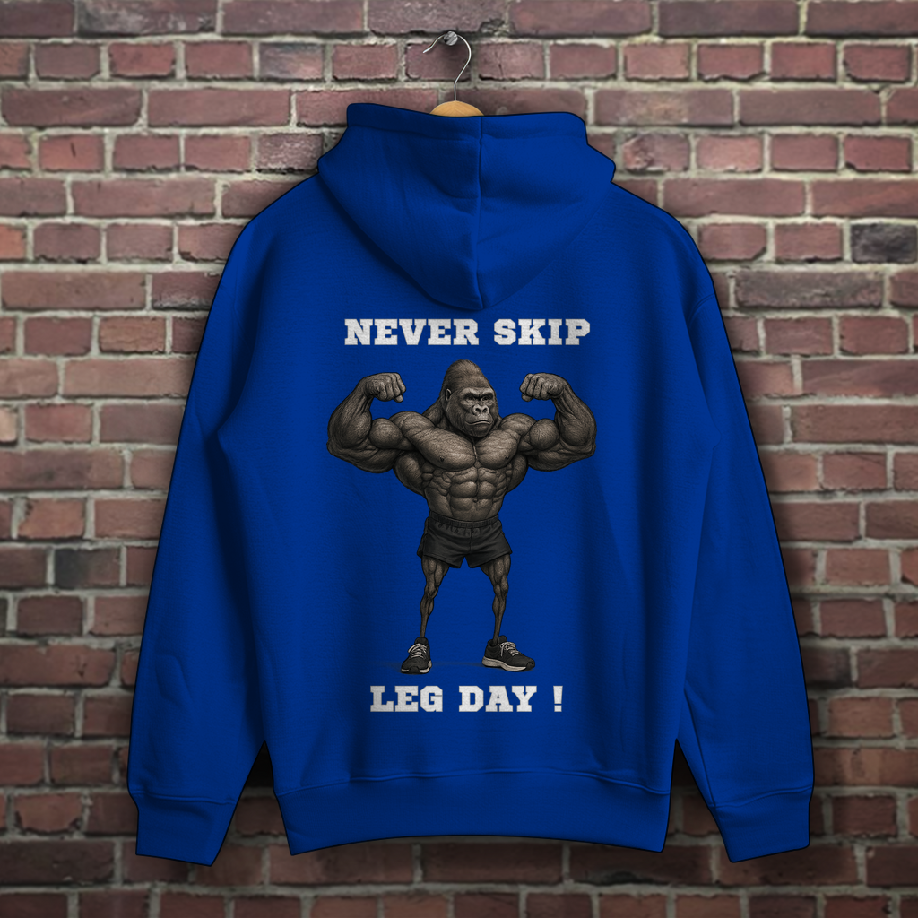NEVER SKIP LEG DAY !