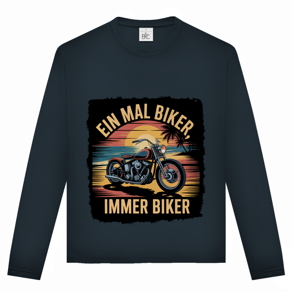 EIN MAL BIKER, IMMER BIKER