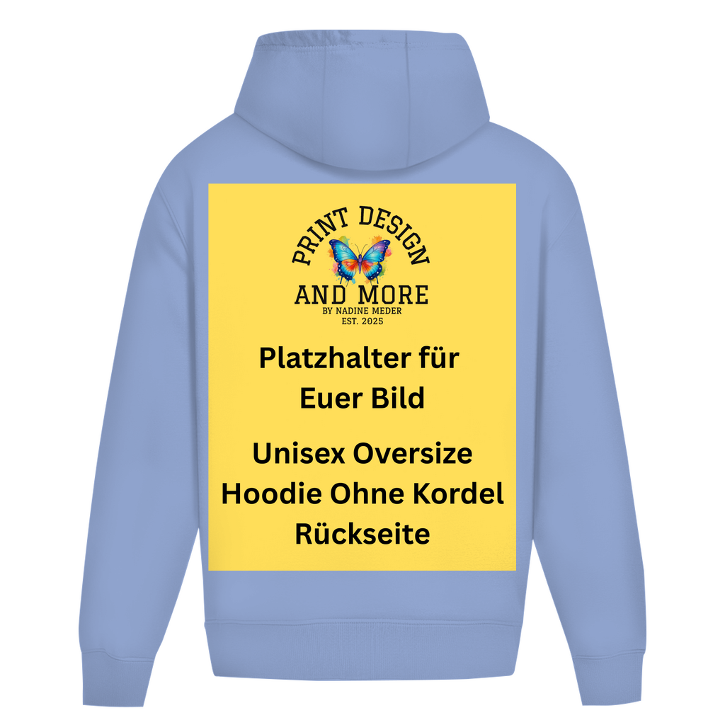 Unisex Oversize Hoodie Ohne Kordel Rückseite DTF