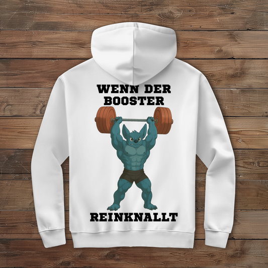WENN DER BOOSTER REINKNALLT ( DTF / Hinten )
