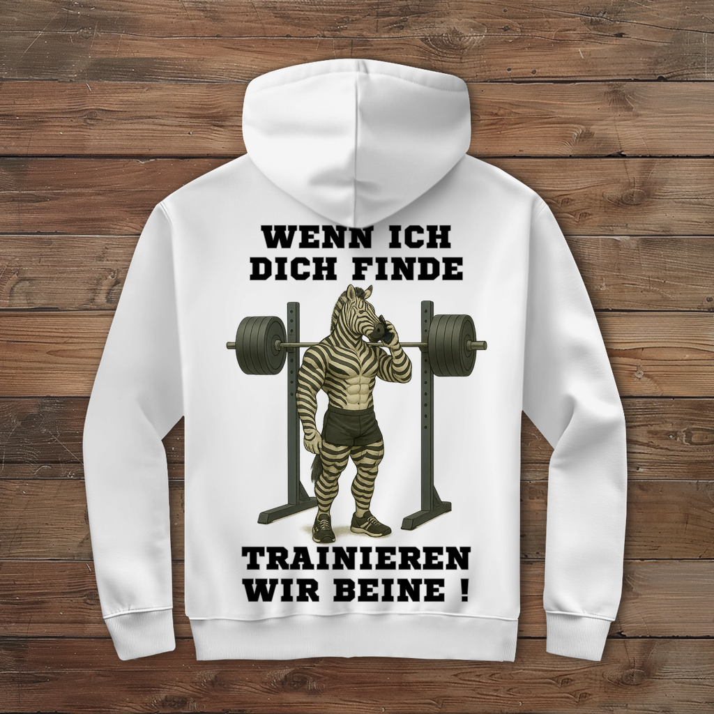 WENN ICH DICH FINDE TRAINIEREN WIR BEINE ! ( DTF / Hinten )