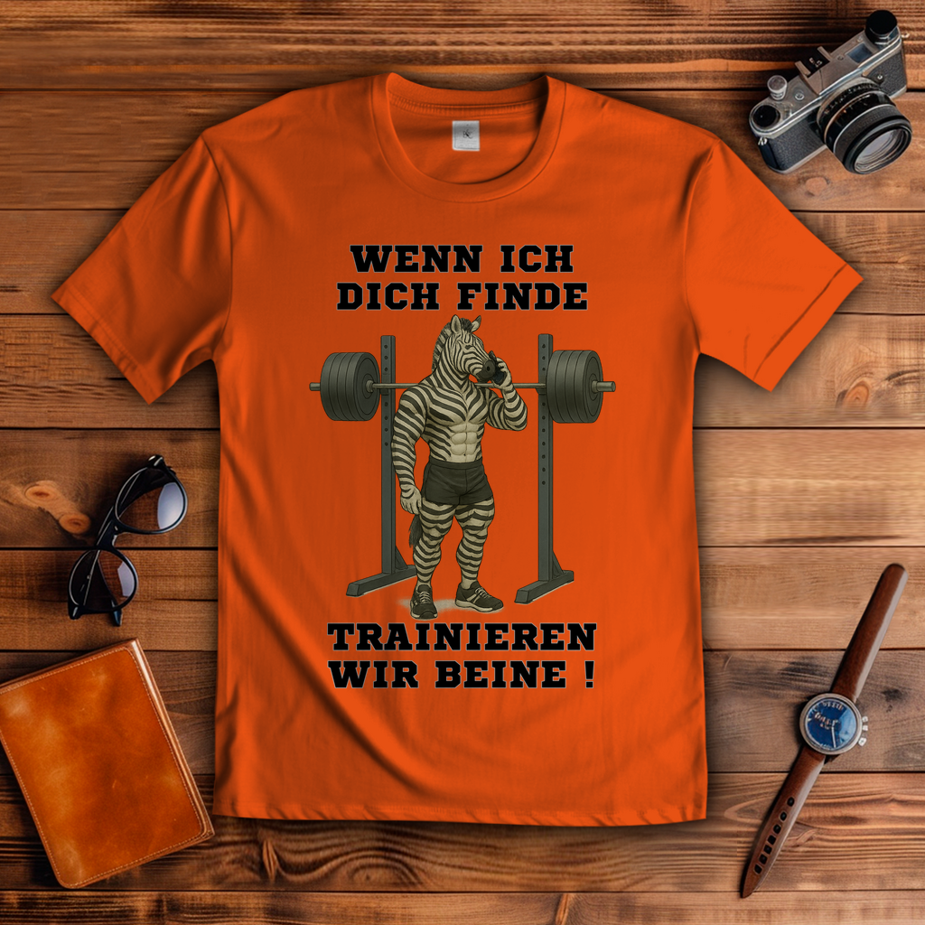 WENN ICH DICH FINDE TRAINIEREN WIR BEINE ! ( DTF / Vorne )