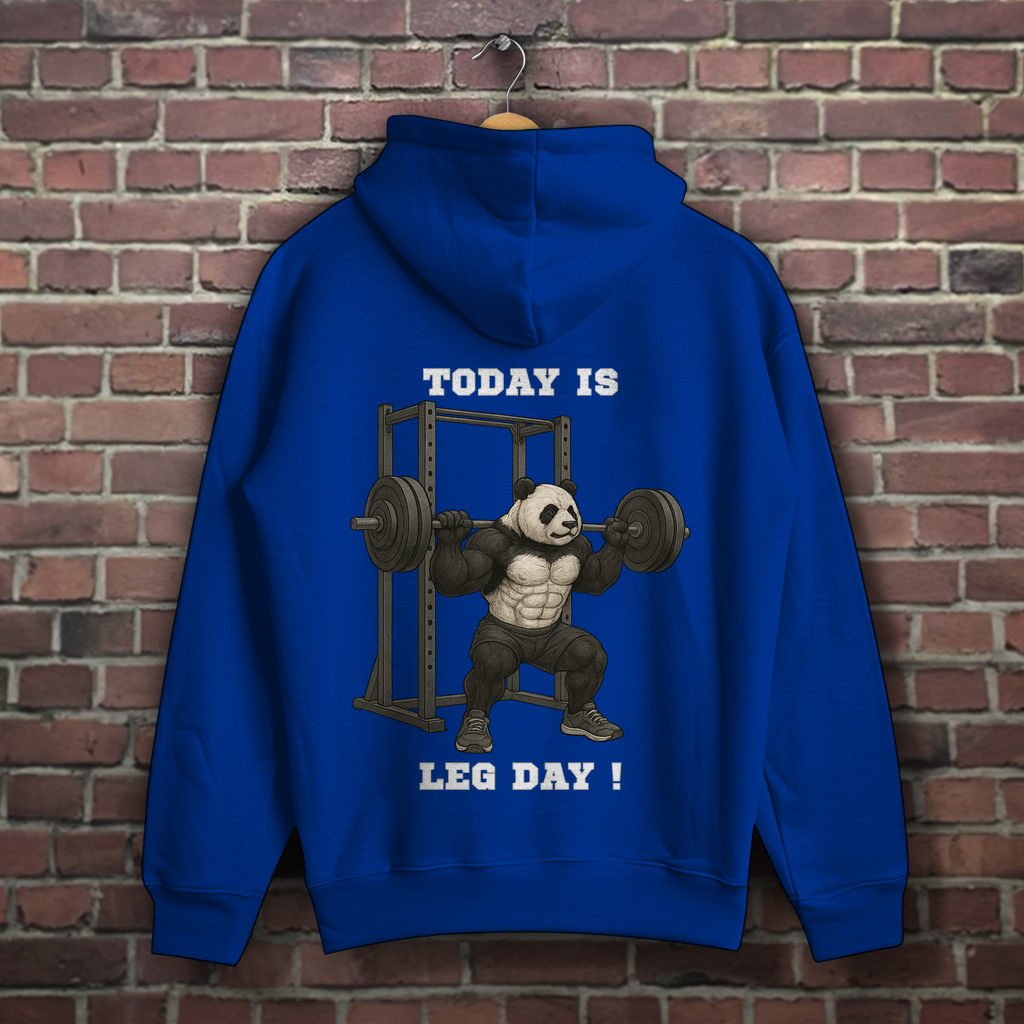 TODAY IS LEG DAY !