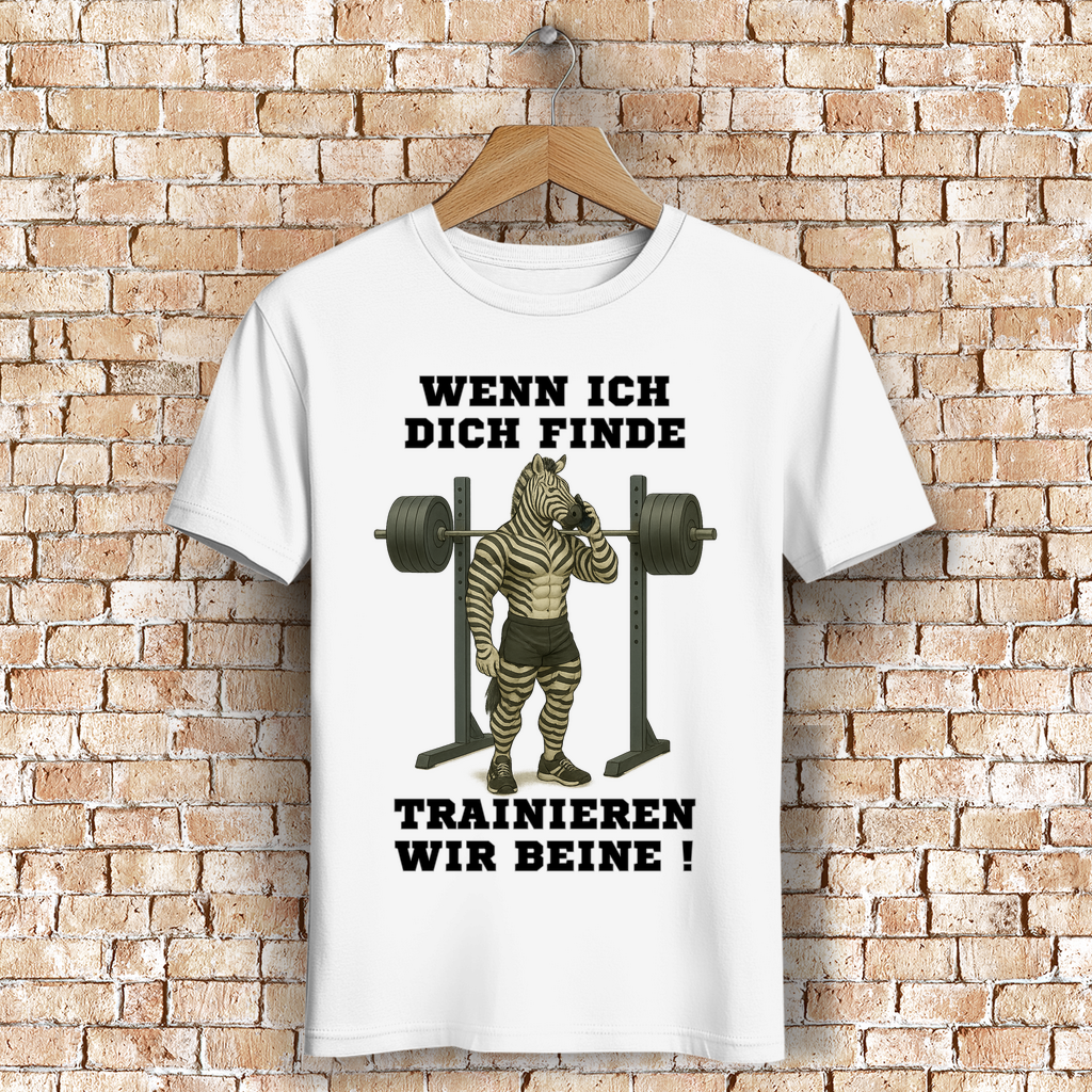 WENN ICH DICH FINDE TRAINIEREN WIR BEINE ! ( DTF / Vorne )